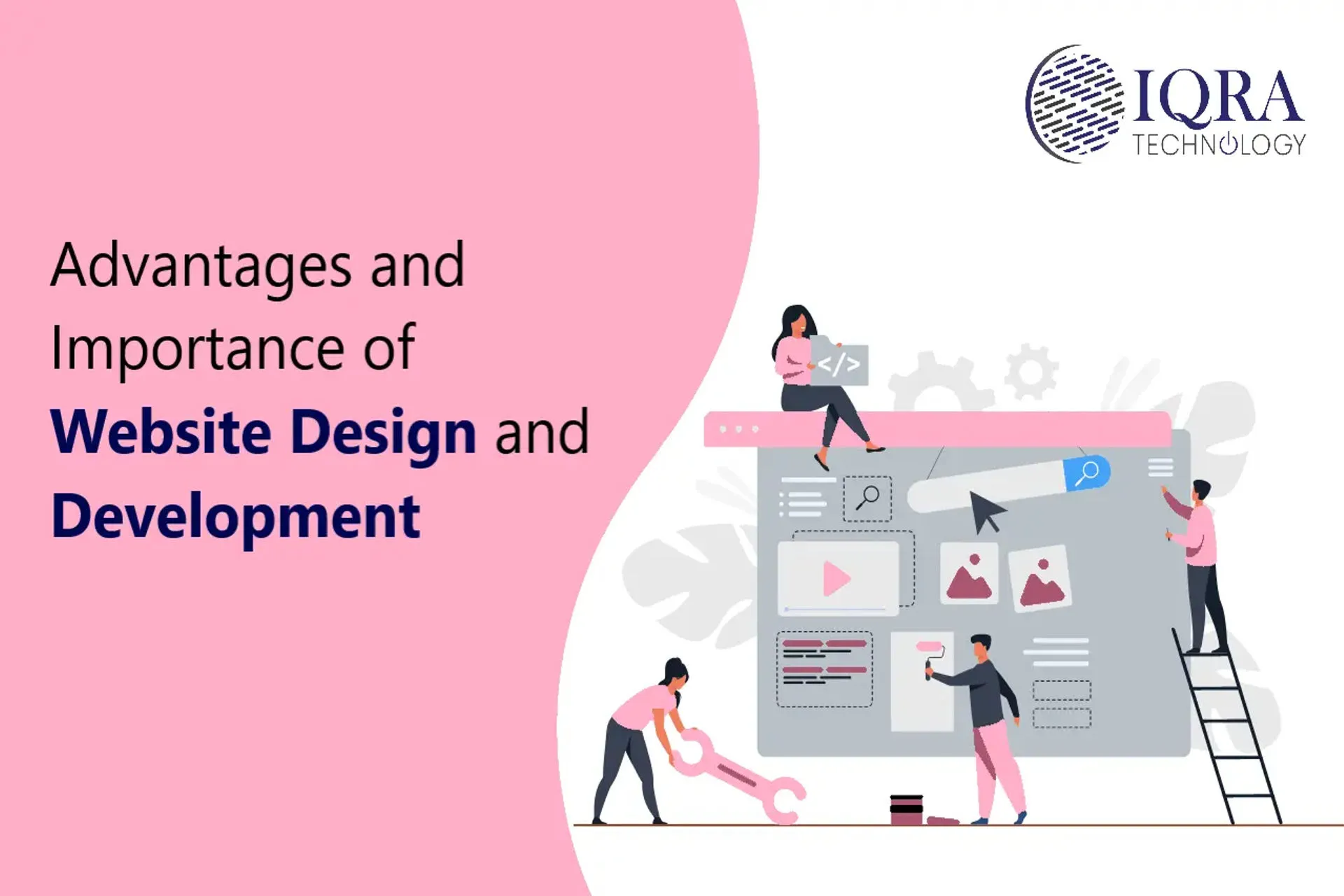 Advantages and Importance of Website Design and Development